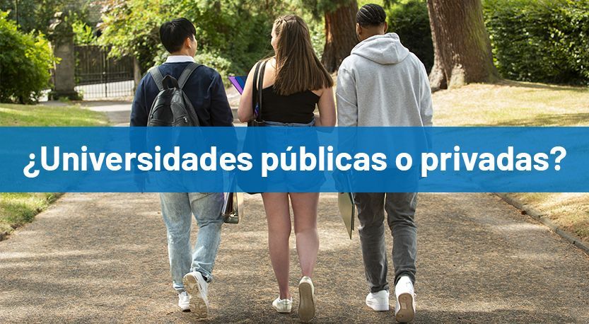 universidades públicas o privadas